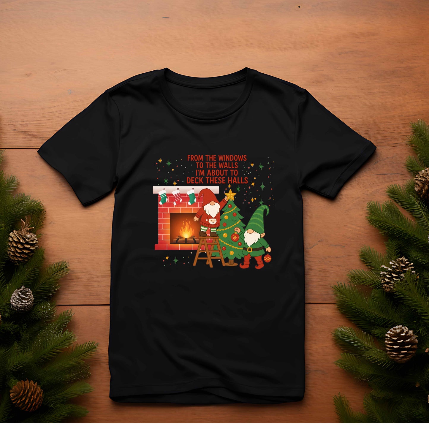 Funny Christmas Gnome Shirt Deck the Halls From the Window to the Walls